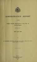 view Administration report of the Public Health Department of the City of Port-of-Spain.