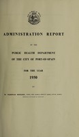 view Administration report of the Public Health Department of the City of Port-of-Spain.