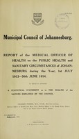 view Report of the Medical Officer of Health on the public health and sanitary circumstances of Johannesburg.
