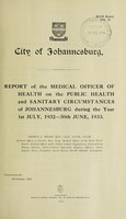 view Report of the Medical Officer of Health on the public health and sanitary circumstances of Johannesburg.