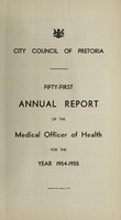 view Annual report of the Medical Officer of Health / City Council of Pretoria.