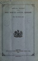 view Annual report of the Port Health Officer, Rangoon.