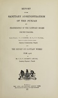 view Report on the sanitary administration of the Punjab and proceedings of the Sanitary Board for the year ... and the report on sanitary works for.