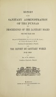 view Report on the sanitary administration of the Punjab and proceedings of the Sanitary Board for the year ... and the report on sanitary works for.