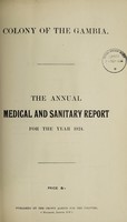 view Annual report of the Medical Department / Colony of the Gambia.