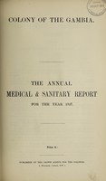 view Annual report of the Medical Department / Colony of the Gambia.