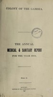 view Annual report of the Medical Department / Colony of the Gambia.