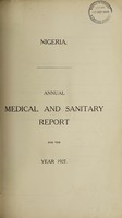 view Annual medical and sanitary report / Nigeria.