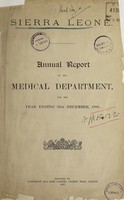 view Annual report on the Medical Department / Sierra Leone.