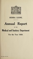 view Annual report of the Medical and Sanitary Department / Sierra Leone.