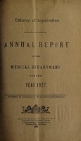 view Annual report of the Medical Department / Colony of Seychelles.