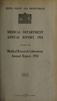 view Annual medical report / Colony and Protectorate of Kenya.