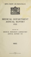 view Annual medical report / Colony and Protectorate of Kenya.