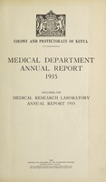 view Annual medical report / Colony and Protectorate of Kenya.