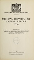 view Annual medical report / Colony and Protectorate of Kenya.