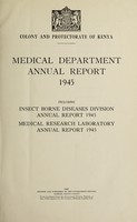 view Annual medical report / Colony and Protectorate of Kenya.