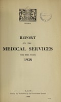 view Annual medical and health report / Nigeria.