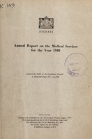 view Annual medical and health report / Nigeria.