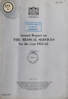 view Annual medical and health report / Nigeria.