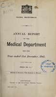 view Annual report of the Medical Department / Uganda Protectorate.