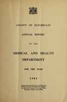 view Annual report of the Medical and Health Department / Colony of Seychelles.