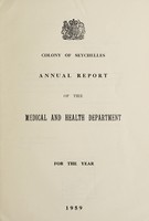 view Annual report of the Medical and Health Department / Colony of Seychelles.