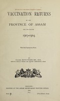 view Vaccination returns of the Province of Assam : with brief explanatory notes.