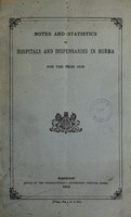 view Notes and statistics on hospitals and dispensaries in Burma.