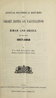 view Annual statistical returns and short notes on vaccination in Bihar and Orissa.