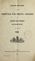 view Annual returns of the hospitals for mental diseases in Bihar and Orissa : with brief notes.