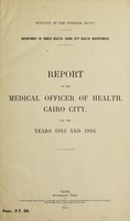 view Report of the Medical Officer of Health, Cairo City.