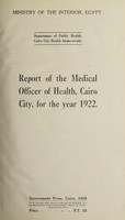 view Report of the Medical Officer of Health, Cairo City.