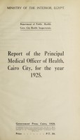 view Report of the Medical Officer of Health, Cairo City.