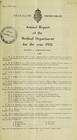 view Annual report of the Medical Department / Nyasaland Protectorate.