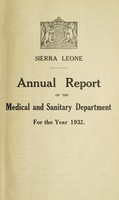view Annual report of the Medical and Sanitary Department / Sierra Leone.