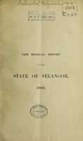 view The medical report for the State of Selangor.