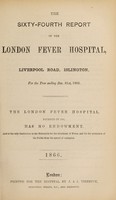 view Report of the London Fever Hospital, Liverpool Road, Islington, for the year ending 31st December 1865.