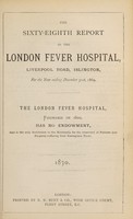 view Report of the London Fever Hospital, Liverpool Road, Islington, for the year ending 31st December 1869.