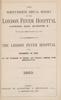 view Report of the London Fever Hospital, Liverpool Road, Islington, for the year ending 31st December 1899.