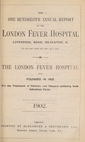 view Report of the London Fever Hospital, Liverpool Road, Islington, for the year ending 31st December 1901.