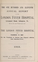 view Report of the London Fever Hospital, Liverpool Road, Islington, for the year ending 31st December 1912.