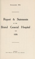 view Report & statements of the Bristol General Hospital : 1938.