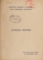 view Annual report : 1928 / Chipping Norton & District War Memorial Hospital.