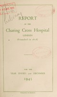 view Report of the Charing Cross Hospital : 1945.