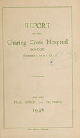 view Report of the Charing Cross Hospital : 1946.