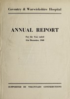 view Annual report : 1940 / Coventry and Warwickshire Hospital.