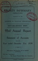 view Annual report and statement of accounts : 1939 / County Infirmary Carmarthen.