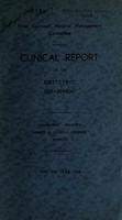 view Obstetric department clinical report : 1948 / Camborne-Redruth Miners' & General Hospital.