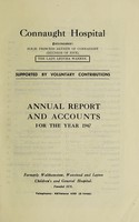 view Annual report and accounts : 1947 / Connaught Hospital.