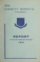 view Annual report : 1941 / Corbett Hospital, Stourbridge.